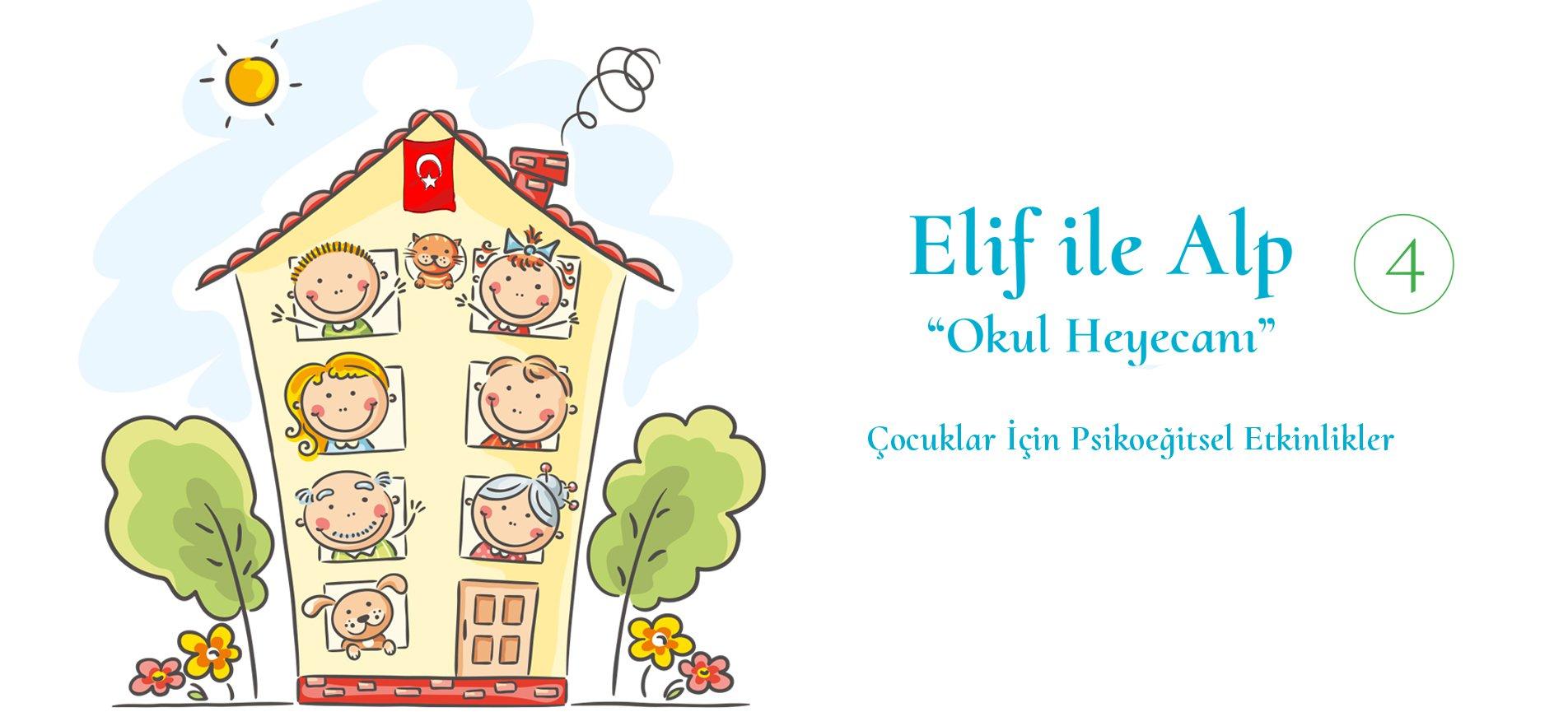 ELİF AND ALP- THREE BOOK SERIES OFFERED TO STUDENTS DURING THE PANDEMIC NOW GIVES WAY TO 
